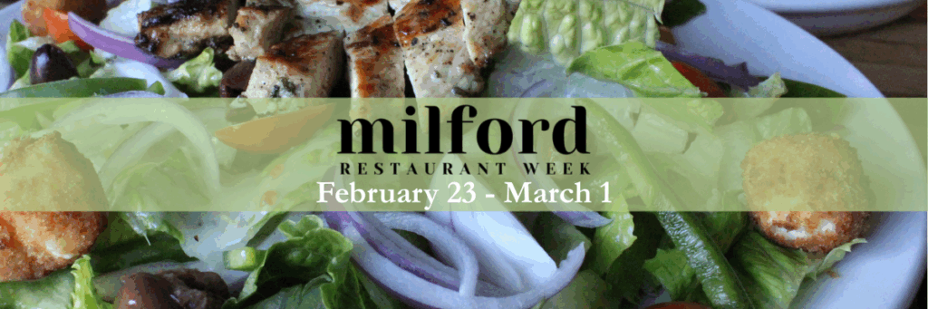 Milford Restaurant Week banner, grilled chicken salad featured